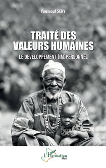 Traité des valeurs humaines : Le développement (im)personnel