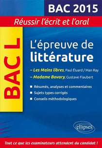L'épreuve de Littérature Terminale L : Mme Bovary  + Les mains libres
