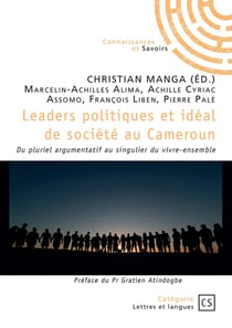 Leaders politiques et idéal de société au Cameroun