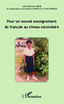 Pour un nouvel enseignement du francais au niveau secondaire