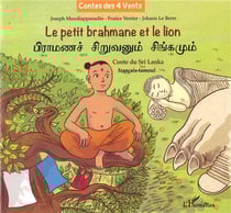 Le petit brahmane et le lion : Conte du Sri Lanka - À partir de 8 ans