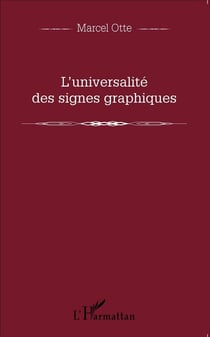 L'universalité des signes graphiques