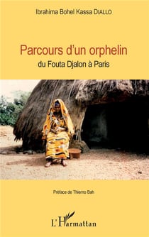 Parcours d'un orphelin du Fouta Djalon à Paris