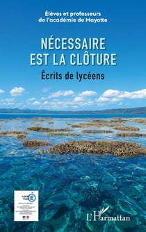 Nécessaire est la clôture - écrits de lycéens