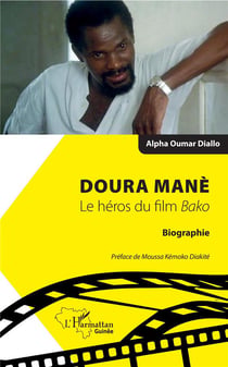 Doura Mané, le héros du film Bako