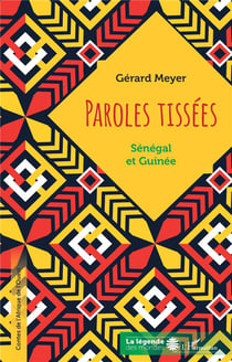 Paroles tissées : Sénégal et Guinée