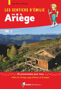 Les Sentiers d'Emilie en Ariège vol.2 (2e ed)