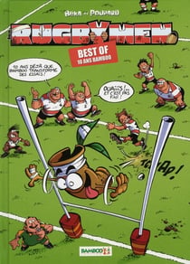 Les rugbymen - best of - 10 ans
