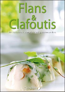 Flans et clafoutis