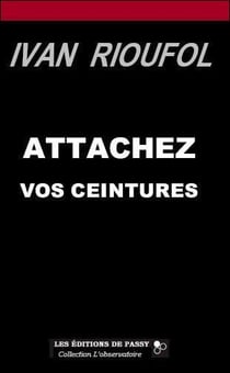 Attachez vos ceintures