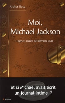 JOURNAL SECRET DE MICHAEL JACKSON