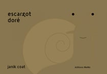 Or escargot