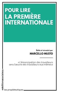 Pour lire la première internationale