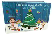 Mes plus beaux chants de Noël : Par les choeurs d'enfants de la maîtrise de la perverie