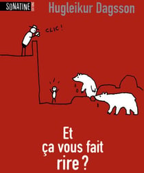 Et ça vous fait rire ?
