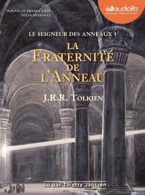 Le Seigneur des Anneaux Tome 1 : la fraternité de l'anneau