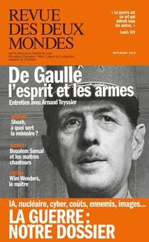 Revue des deux mondes : La guerre : IA, nucléaire, cyber, coûts, ennemis, images... (édition 2025)