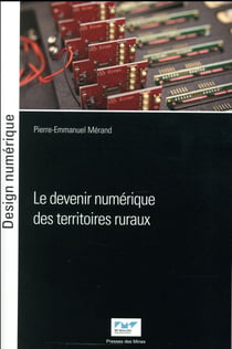 Le devenir numérique des territoires ruraux
