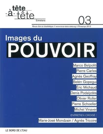 Revue Tete-A-Tete N°3 : Images du Pouvoir