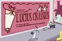 Lucius Crassius - en avant-programme : le savant qui fabriquait des voitures transparentes