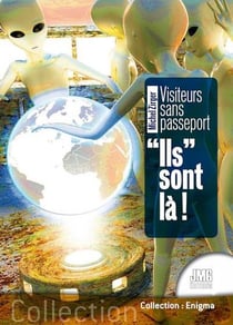 Visiteurs sans passeport : ils sont là !