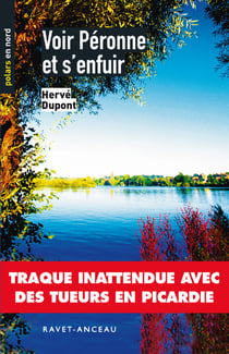 Voir Péronne et s'enfuir - Traque inattendue avec des tueurs en Picardie