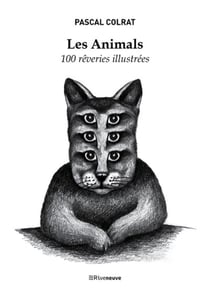 Les animals - 100 rêveries illustrées