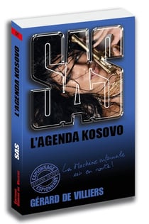 SAS Tome 171 : l'agenda Kosovo