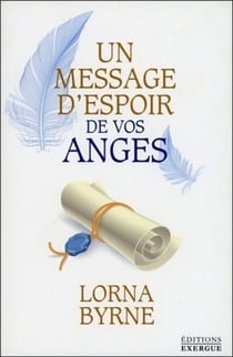 Un message d'espoir de vos anges