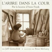 L'arbre dans la cour, par la lucarne d'Anne Frank