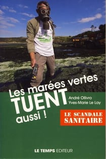 Les marées vertes tuent aussi !