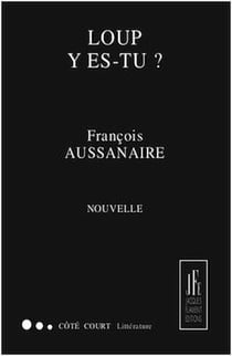 Loup y es-tu ?