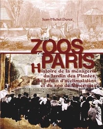 Paris les zoos
