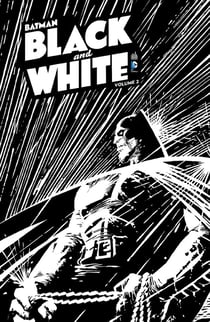 Batman - black and white Tome 2