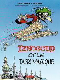 Iznogoud Tome 9 : Iznogoud et le tapis magique