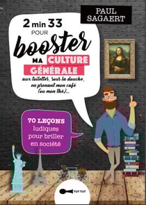 2'33'' pour booster ma culture générale ux toilettes, sous la douche, en mangeant une madeleine de Proust