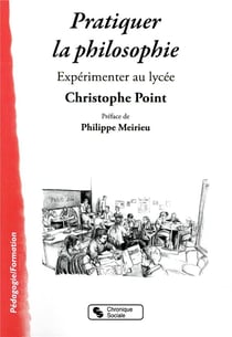 Pratiquer la philosophie