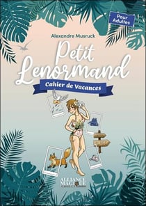 Cahiers Spiritual'été : le petit lenormand (édition 2022)