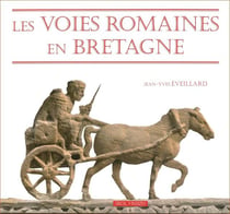Les voies romaines en bretagne
