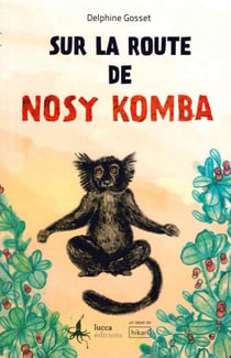 Sur la route de nosy komba
