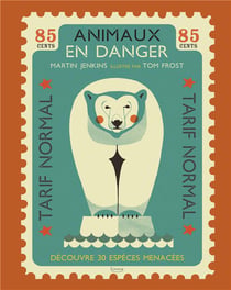 Animaux en danger - découvre 30 espèces menacées