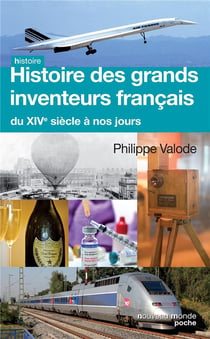 Histoire des grandes inventions françaises