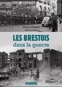 Les Brestois dans la guerre