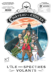 Le château des étoiles - Gazette n.7 : l'île des spectres volants