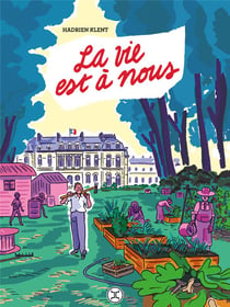 La vie est à nous
