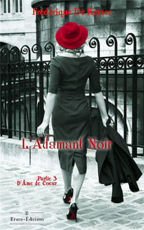L'adamant noir Tome 3 : d'âme de coeur