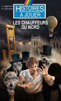 Histoires à jouer - sherlock holmes t.9 - les chauffeurs du nord