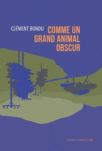 Comme un grand animal obscur