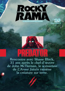 Rockyrama n.20 : Predator, rencontre avec Shane Black