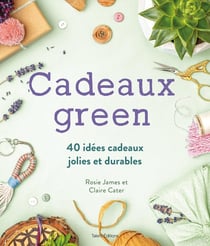 Cadeaux green : 40 idées cadeaux jolies et durables
